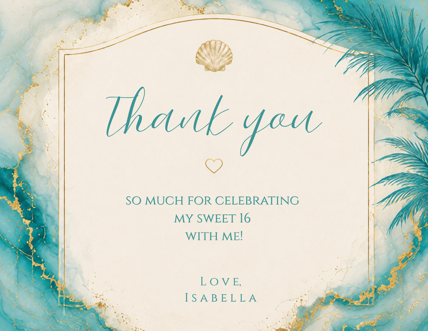 A square personalized thank you card with a tropical and marble design. The card features a cream center with teal script text reading 'thank you' and 'so much for celebrating my sweet 16 with me!', along with 'Love, Isabella'.