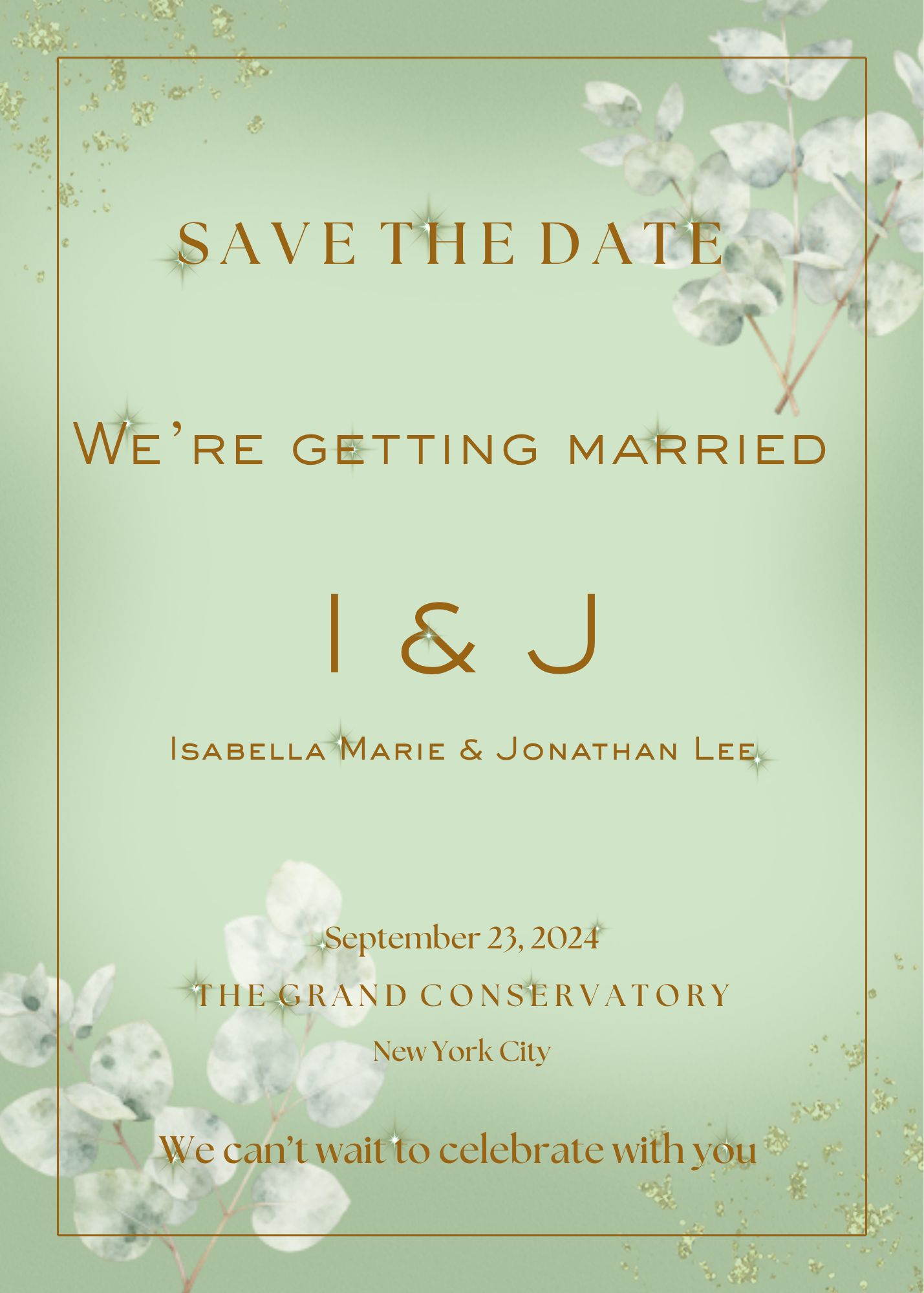 A square wedding save-the-date card with a pale mint green background, thin gold border lines, and white floral illustrations in the corners. Gold serif text reads 'SAVE THE DATE', 'We're Getting Married', the names 'I & J', and event details including 'September 23, 2024' and 'The Grand Conservatory, New York City'.