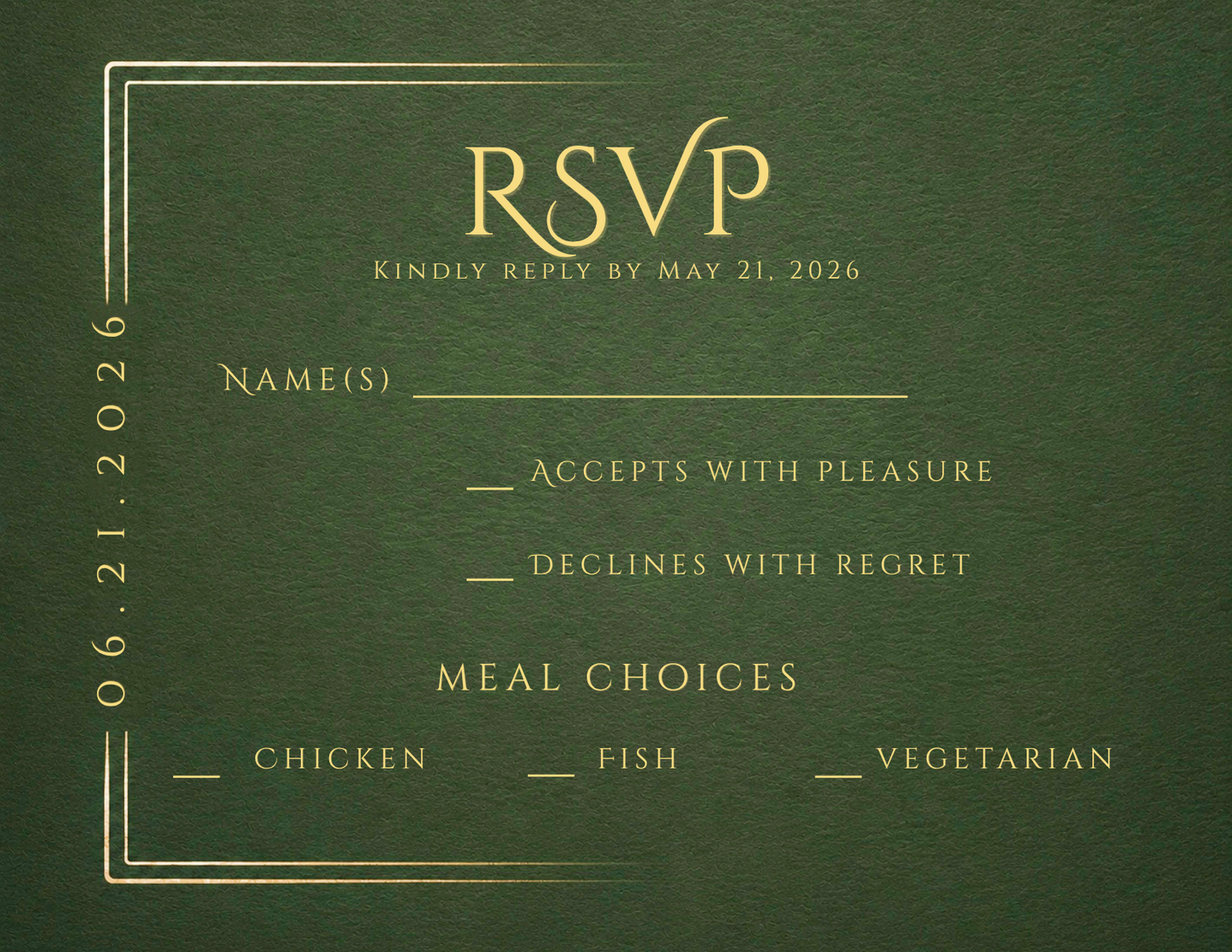 A dark green RSVP card with elegant gold foil text and border details, featuring fields for a name, acceptance and decline message, and meal choices (chicken, fish, vegetarian).