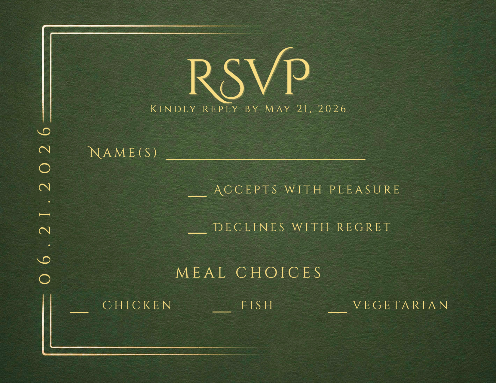 A dark green RSVP card with elegant gold foil text and border details, featuring fields for a name, acceptance and decline message, and meal choices (chicken, fish, vegetarian).