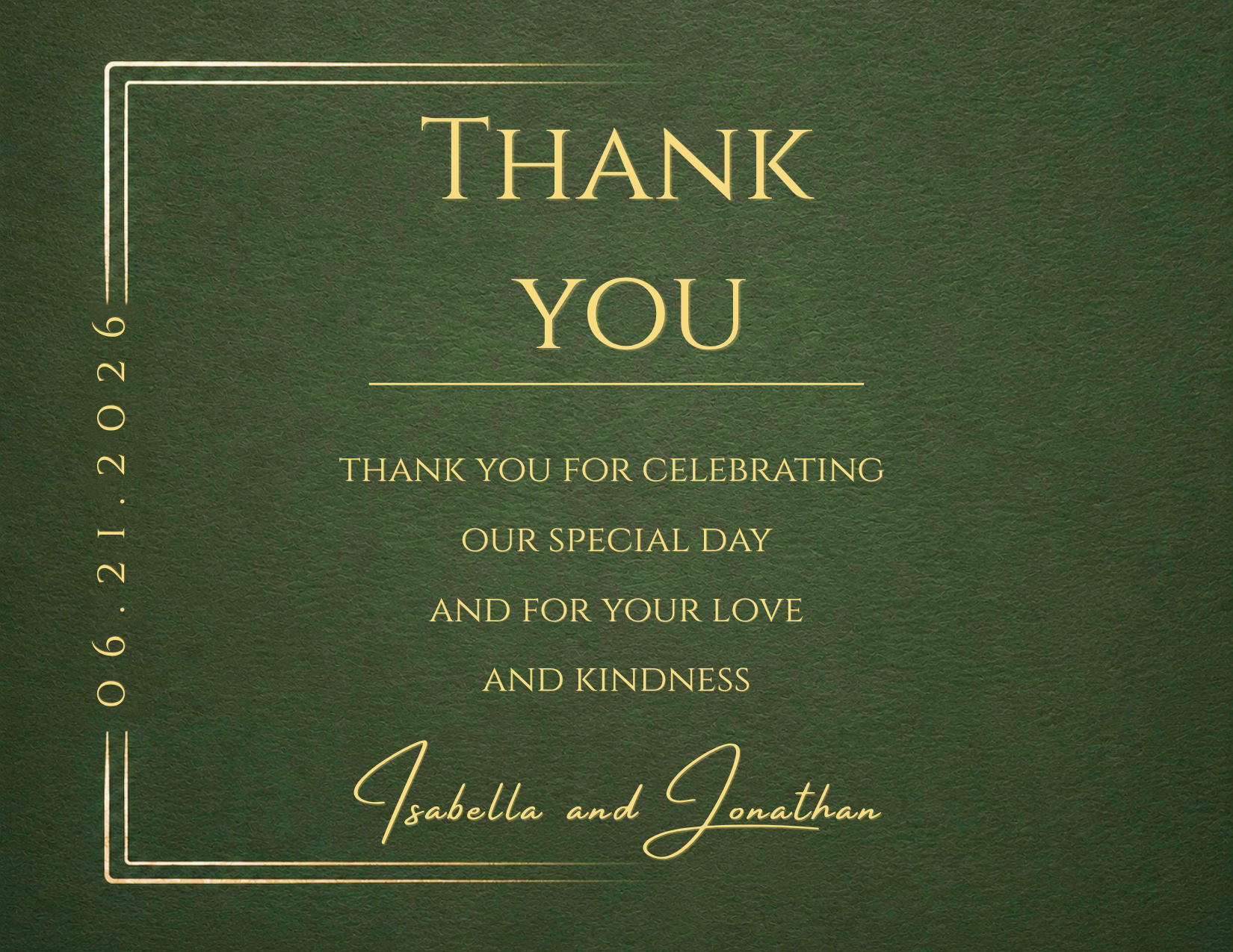 A dark green textured card with elegant gold foil-style lettering that reads 'THANK YOU' and a celebratory message for Isabella and Jonathan, with the date 06.21.