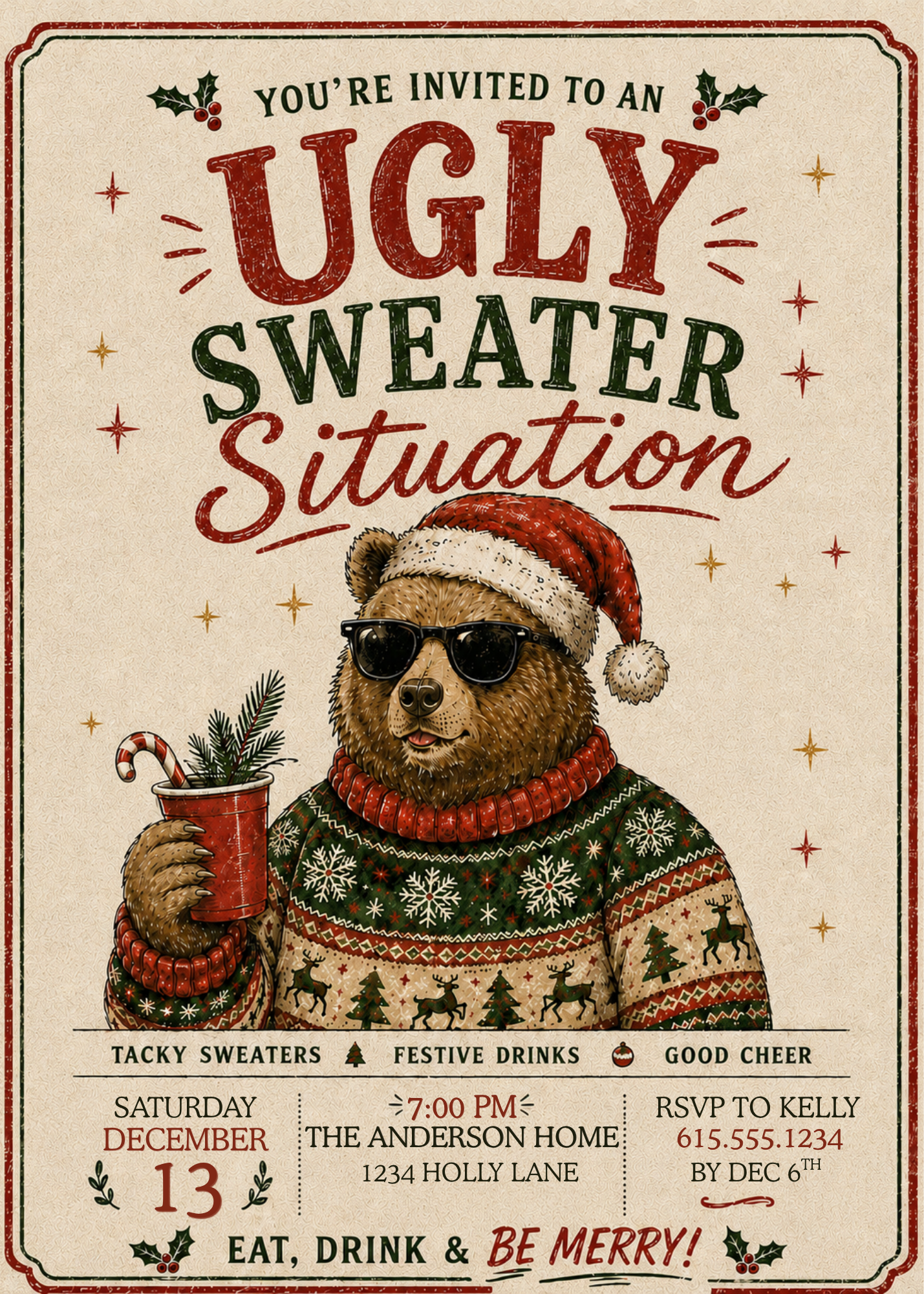 Vintage-style holiday invitation card with a teddy bear wearing a Santa hat and patterned sweater, holding a red drink cup. The card reads, 'You're invited to an Ugly Sweater Situation' with event details below on a cream background with red and green decorative text and holly accents.